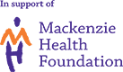 In Support of Mackenzie Health Foundation